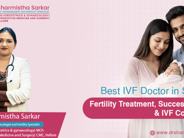 Best IVF Doctor in Siliguri: Fertility Treatment, Success Rates & IVF Cost Guide
