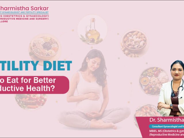 Fertility Diet: What to Eat for Better Reproductive Health
